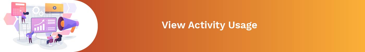 view activity usage